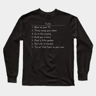 Spanish Pipedream Checklist Long Sleeve T-Shirt